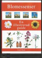 Blomessenser En illustrerad guide