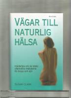 V&auml;gar till naturlig h&auml;lsa