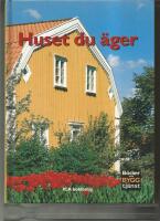 Huset du &auml;ger
