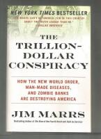 The Trilliondollar conspiracy