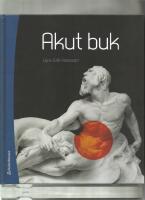 Akut buk : diagnostik och behandling av akut buksm&auml;rta