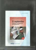 11 september , mediernas bevakning av terrorattackerna Rapport Nr 2002:6