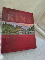 Kina : [m&auml;nniskor, platser, kultur, historia]