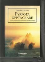 Fyrfota uppt&auml;ckare : hundarna som hj&auml;lpte sina herrar att kartl&auml;gga v&auml;rlden