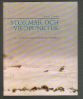 Stormar och vilopunkter : om m&auml;nsklig svaghet, utsatthet och styrka