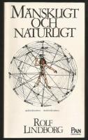 M&auml;nskligt och naturligt : uppsatser i filosofi- och vetenskapshistoria