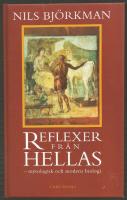 Reflexer fr&aring;n Hellas : mytologisk och modern biologi