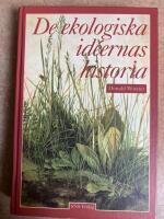 De ekologiska id&eacute;ernas historia