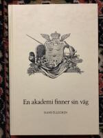 En akademi finner sin v&auml;g
