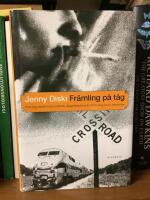 Fr&auml;mling p&aring; t&aring;g : hur jag, med vissa avbrott, dagdr&ouml;mde och r&ouml;kte mig runt Amerika