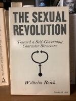 The Sexual Revolution - Towards a Self-Governing Character Structure