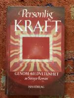 Personlig kraft genom medvetenhet