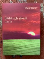 S&aring;dd och sk&ouml;rd : D. I-III