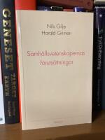 Samh&auml;llsvetenskapernas f&ouml;ruts&auml;ttningar 2. uppl.