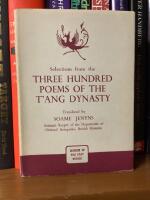 Selections from the Three Hundred Poems of the T&rsquo;ang Dynasty
