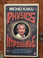 Physics of the impossible - a scientific exploration of the world of phaser