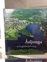 &Aring;sljunga - en bygdebeskrivning