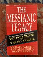 The Messianic Legacy