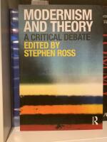 Modernism and Theory - A Critical Debate