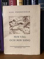 Min v&auml;g och min s&aring;ng 