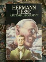 Herman Hesse - A Pictorial Biography 