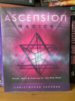 Ascension Magick: Ritual, Myth & Healing for the New Aeon