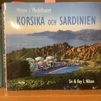 Korsika och Sardinien : M&ouml;ten i Medelhavet
