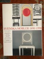 Svenska m&ouml;bler 1890-1990