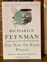 Six Not-So-Easy Pieces  Einstein&rsquo;s Relativity,Symmetri,and Space-Time