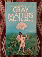 Gray Matters
