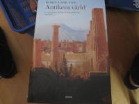 Antikens v&auml;rld : en historisk odyss&eacute; genom Grekland och Rom