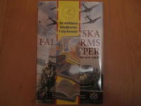 Tyska fallsk&auml;rmstrupper 1939-1945 : planering, erfarenheter och taktik