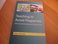 Teaching to Avoid Plagiarism: How to Promote Good Source Use 