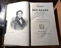 Memoires de Don Juan Van Halen, Chef d&acute;Etat - Major D&acute;une des Divisions de L&acute;Armee de Mina en  1822 et 1823. Premiere + Seconde Partie + Les Quatre Journees de Bruxelles, par le General Van Halen, suivies de son Proces et D`Autres Pieces Importantes  Pour Faire Suite a ses Memoires.