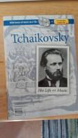 Tchaikovsky his life and music