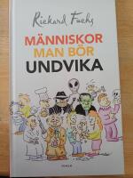 M&auml;nniskor man b&ouml;r undvika