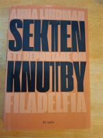 Sekten : ett reportage om Knutby Filadelfia