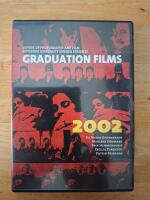 Graduation films 2002