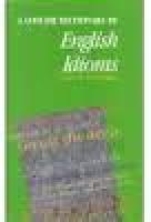 A Concise Dictionary of English Idioms