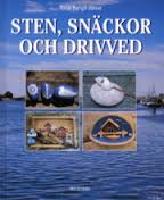 Sten, sn&auml;ckor och drivved