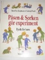 P&aring;sen & Sorken g&ouml;r experiment