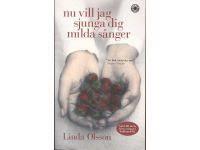 Nu vill jag sjunga dig milda s&aring;nger