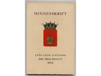 Minnesskrift. Upplands Nations 300-&aring;rsjubileum 1942