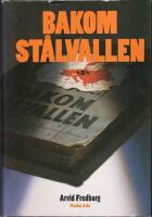 Bakom st&aring;lvallen
