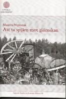 Att ta spj&auml;rn mot gl&ouml;mskan