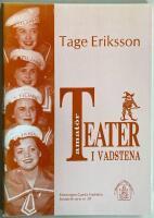 Amat&ouml;rteater i Vadstena 1930-1961