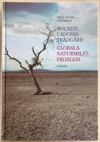 Bocken i Adonis tr&auml;dg&aring;rd : globala naturmilj&ouml;problem
