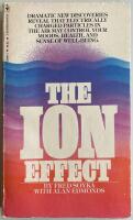 The Ion Effect. How Air Electricity Rules Your Life and Health