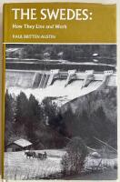 The Swedes: How They Live and Work