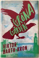 Gr&ouml;na g&aring;rden